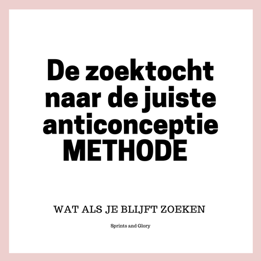 Verhaal 5: Anticonceptiezoektocht