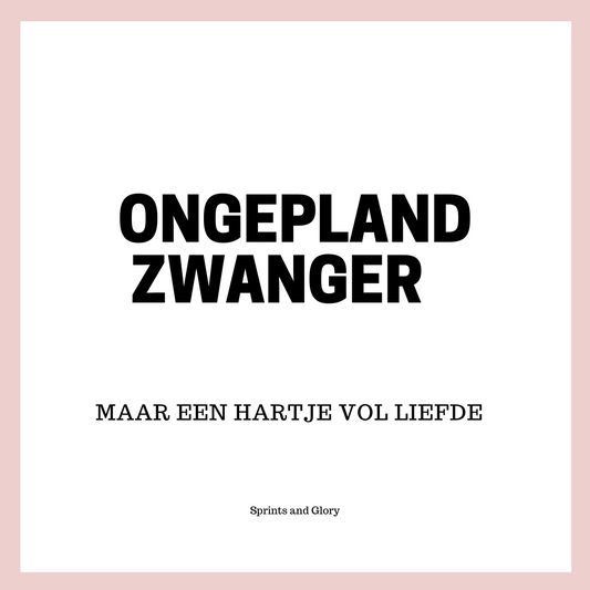Verhaal 9: ongepland zwanger